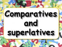 Grammar practice: Comparatives and superlatives