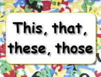 Grammar practice: This, that, these, those