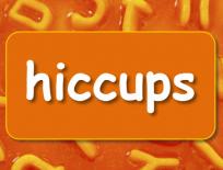 hiccups