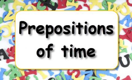 Grammar practice: Prepositions of time