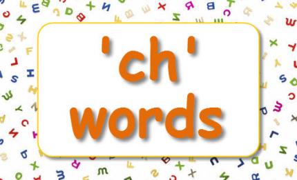 'ch' words